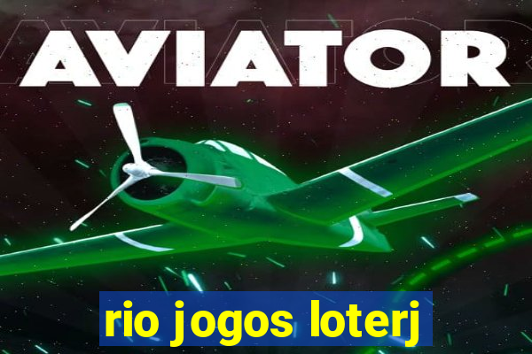 rio jogos loterj